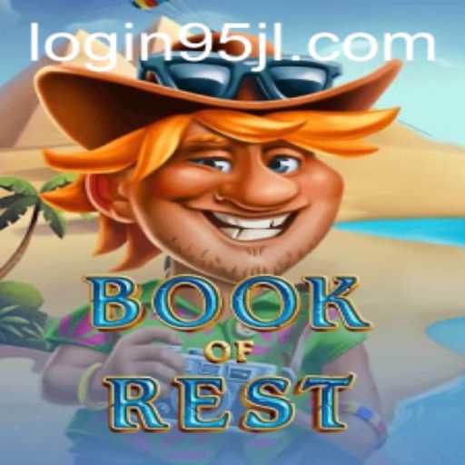 Explore the Enigmatic World of BookofRest with Keyword 95JL
